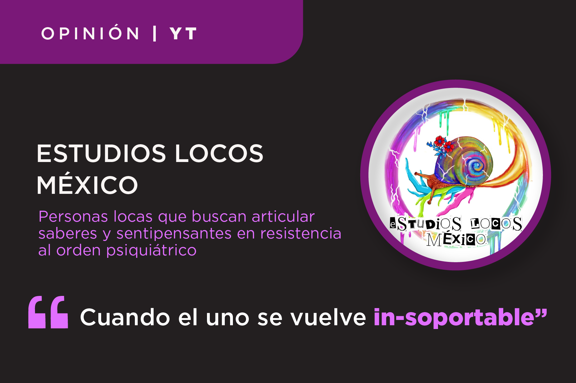Logotipo de Estudios Locos Mexico, personas locas que buscan articular saberes y sentipensares en resistencia al orden psiqui?trico