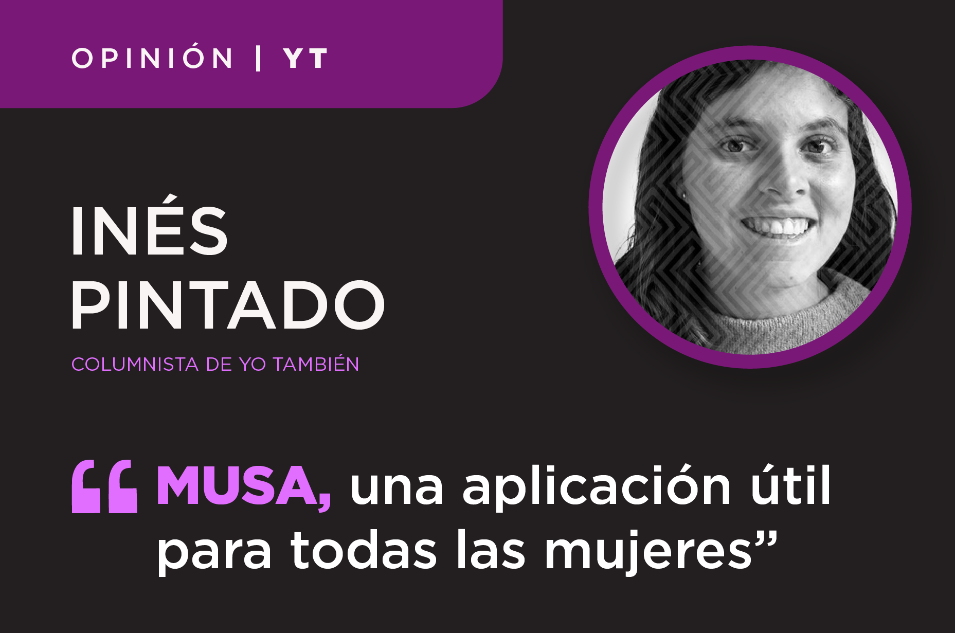 Ilustraci?n en blanco y negro de In?s Pintado, columnista de Yo Tambi?n