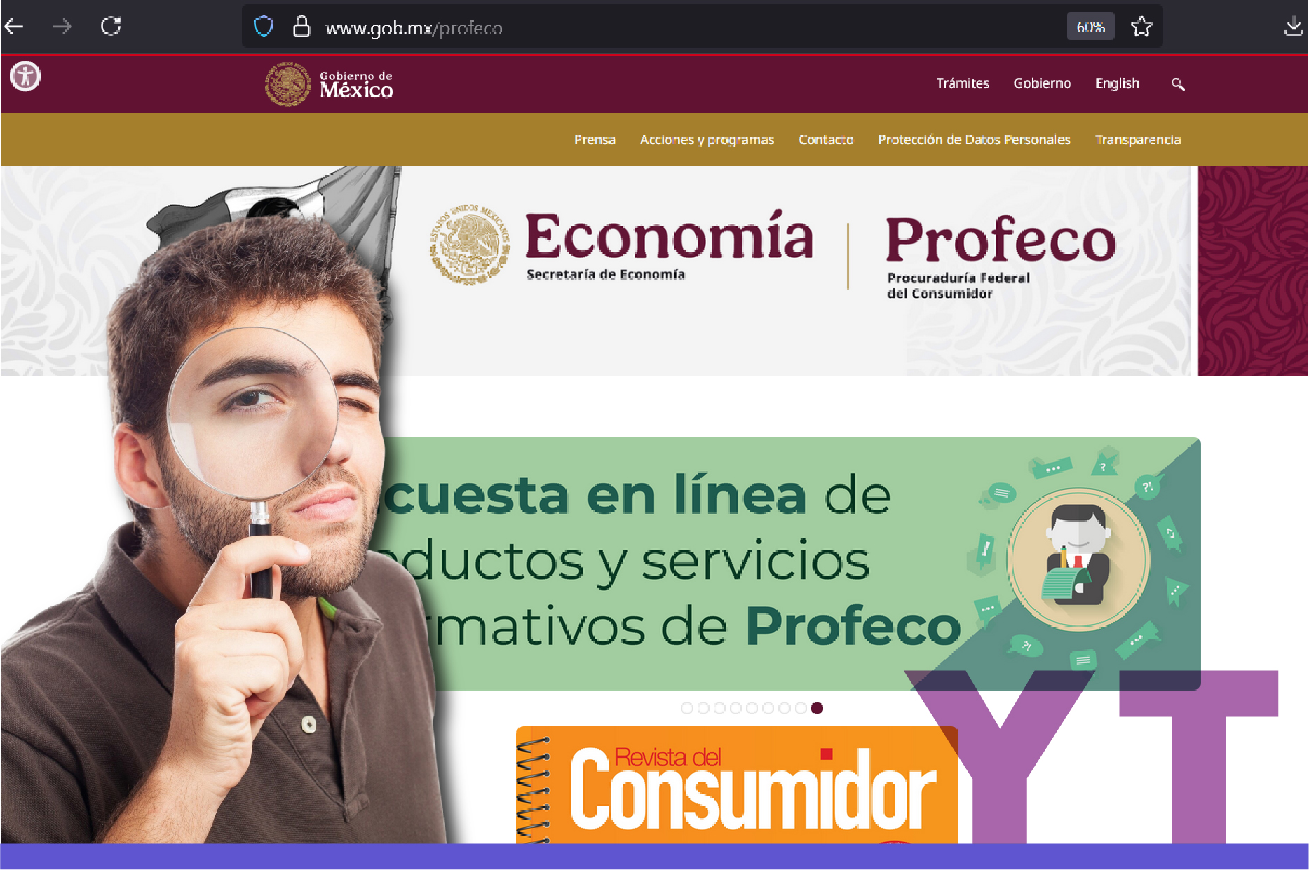 captura de pantalla del sitio principal de la PROFECO, junto a una persona con una lupa inspeccionando