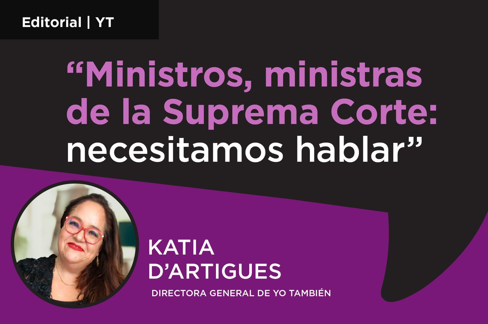 Ilustración de Katia D’Artigues, periodista y directora de Yo También